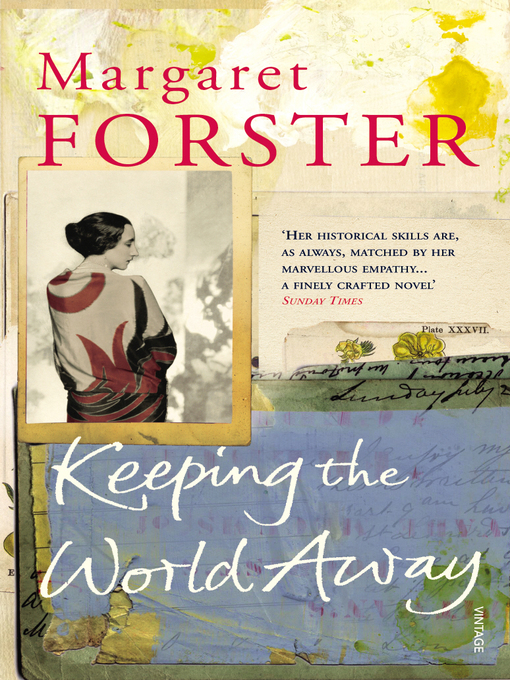 Title details for Keeping the World Away by Margaret Forster - Wait list
